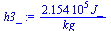 `+`(`/`(`*`(0.2154e6, `*`(J_)), `*`(kg_)))