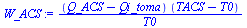`/`(`*`(`+`(Q_ACS, `-`(Qi_toma)), `*`(`+`(TACS, `-`(T0)))), `*`(T0))