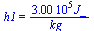 h1 = `+`(`/`(`*`(0.30e6, `*`(J_)), `*`(kg_)))