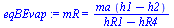 mR = `/`(`*`(ma, `*`(`+`(h1, `-`(h2)))), `*`(`+`(hR1, `-`(hR4))))
