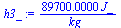 `+`(`/`(`*`(89700., `*`(J_)), `*`(kg_)))
