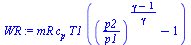 `*`(mR, `*`(c[p], `*`(T1, `*`(`+`(`^`(`/`(`*`(p2), `*`(p1)), `/`(`*`(`+`(gamma, `-`(1))), `*`(gamma))), `-`(1))))))