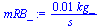 `+`(`/`(`*`(0.1065415899528309e-1, `*`(kg_)), `*`(s_)))