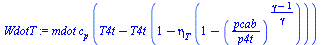 `*`(mdot, `*`(c[p], `*`(`+`(T4t, `-`(`*`(T4t, `*`(`+`(1, `-`(`*`(eta[T], `*`(`+`(1, `-`(`^`(`/`(`*`(pcab), `*`(p4t)), `/`(`*`(`+`(gamma, `-`(1))), `*`(gamma))))))))))))))))
