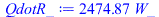 `+`(`*`(2474.865859, `*`(W_)))