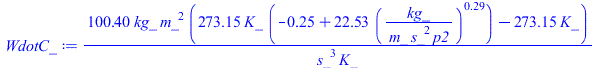 `+`(`/`(`*`(100.4, `*`(kg_, `*`(`^`(m_, 2), `*`(`+`(`*`(273.15, `*`(K_, `*`(`+`(`-`(.250000000), `*`(22.52841481, `*`(`^`(`/`(`*`(kg_), `*`(m_, `*`(`^`(s_, 2), `*`(p2)))), .2855474651))))))), `-`(`*`(...