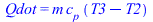 Qdot = `*`(m, `*`(c[p], `*`(`+`(T3, `-`(T2)))))