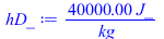 `+`(`/`(`*`(0.40e5, `*`(J_)), `*`(kg_)))