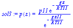p(z) = `/`(`*`(p11, `*`(exp(`+`(`-`(`/`(`*`(g, `*`(z)), `*`(R, `*`(T11)))))))), `*`(exp(`+`(`-`(`/`(`*`(g, `*`(z11)), `*`(R, `*`(T11))))))))