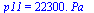 p11 = `+`(`*`(0.2230e5, `*`(Pa_)))