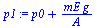 `:=`(p1, `+`(p0, `/`(`*`(mE, `*`(g)), `*`(A))))