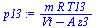 `:=`(p13, `/`(`*`(m, `*`(R, `*`(T13))), `*`(`+`(Vt, `-`(`*`(A, `*`(z3)))))))
