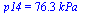 p14 = `+`(`*`(76.30775373, `*`(kPa_)))