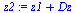 `:=`(z2, `+`(z1, Dz))