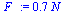 `:=`(F_, `+`(`*`(.6556367288, `*`(N_))))