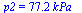 p2 = `+`(`*`(77.2, `*`(kPa_)))