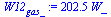 `:=`(W12[gas_], `+`(`*`(202.5199529, `*`(W_))))