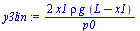 `+`(`/`(`*`(2, `*`(x1, `*`(rho, `*`(g, `*`(`+`(L, `-`(x1))))))), `*`(p0)))
