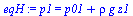 p1 = `+`(p01, `*`(rho, `*`(g, `*`(z1))))