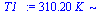 `+`(`*`(310.2, `*`(K_)))
