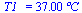 T1_ = `+`(`*`(37.0, `*`(?C)))