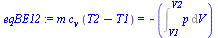 `*`(m, `*`(c[v], `*`(`+`(T2, `-`(T1))))) = `+`(`-`(Int(p, V = V1 .. V2)))