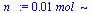 `+`(`*`(0.105373e-1, `*`(mol_)))
