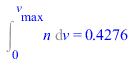 Int(n, v = 0 .. v[max]) = .4275932955