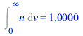 Int(n, v = 0 .. infinity) = .9999999999
