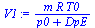 `:=`(V1, `/`(`*`(m, `*`(R, `*`(T0))), `*`(`+`(p0, DpE))))