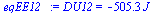 `:=`(eqEE12_, DU12 = `+`(`-`(`*`(505.2885714, `*`(J_)))))