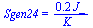 Sgen24 = `+`(`/`(`*`(.220, `*`(J_)), `*`(K_)))