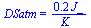 DSatm = `+`(`/`(`*`(.23, `*`(J_)), `*`(K_)))