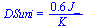 DSuni = `+`(`/`(`*`(.56, `*`(J_)), `*`(K_)))