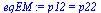 `:=`(eqEM, p12 = p22)