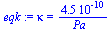 `:=`(eqk, kappa = `+`(`/`(`*`(0.45e-9), `*`(Pa_))))