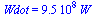 Wdot = `+`(`*`(0.950e9, `*`(W_)))