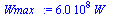 `:=`(Wmax_, `+`(`*`(597191828.0, `*`(W_))))