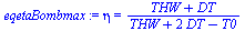 `:=`(eqetaBombmax, eta = `/`(`*`(`+`(THW, DT)), `*`(`+`(THW, `*`(2, `*`(DT)), `-`(T0)))))