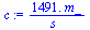 `+`(`/`(`*`(1491., `*`(m_)), `*`(s_)))