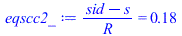 `/`(`*`(`+`(sid, `-`(s))), `*`(R)) = .1833333333