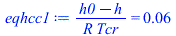 `/`(`*`(`+`(h0, `-`(h))), `*`(R, `*`(Tcr))) = 0.6375000000e-1