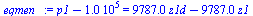 `:=`(eqmen_, `+`(p1, `-`(0.1e6)) = `+`(`*`(9787.03670, `*`(z1d)), `-`(`*`(9787.03670, `*`(z1)))))