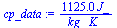 `:=`(cp_data, `+`(`/`(`*`(1125.000000, `*`(J_)), `*`(kg_, `*`(K_)))))