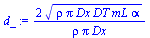 `+`(`/`(`*`(2, `*`(`^`(`*`(rho, `*`(Pi, `*`(Dx, `*`(DT, `*`(mL, `*`(alpha)))))), `/`(1, 2)))), `*`(rho, `*`(Pi, `*`(Dx)))))