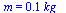 m = `+`(`*`(0.55e-1, `*`(kg_)))