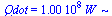 Qdot = `+`(`*`(0.10e9, `*`(W_)))