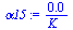 `:=`(alpha15, `+`(`/`(`*`(0.1973667652e-2), `*`(K_))))