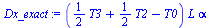 `:=`(Dx_exact, `*`(`+`(`*`(`/`(1, 2), `*`(T3)), `*`(`/`(1, 2), `*`(T2)), `-`(T0)), `*`(L, `*`(alpha))))