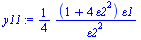 `:=`(y11, `+`(`/`(`*`(`/`(1, 4), `*`(`+`(1, `*`(4, `*`(`^`(epsilon2, 2)))), `*`(epsilon1))), `*`(`^`(epsilon2, 2)))))